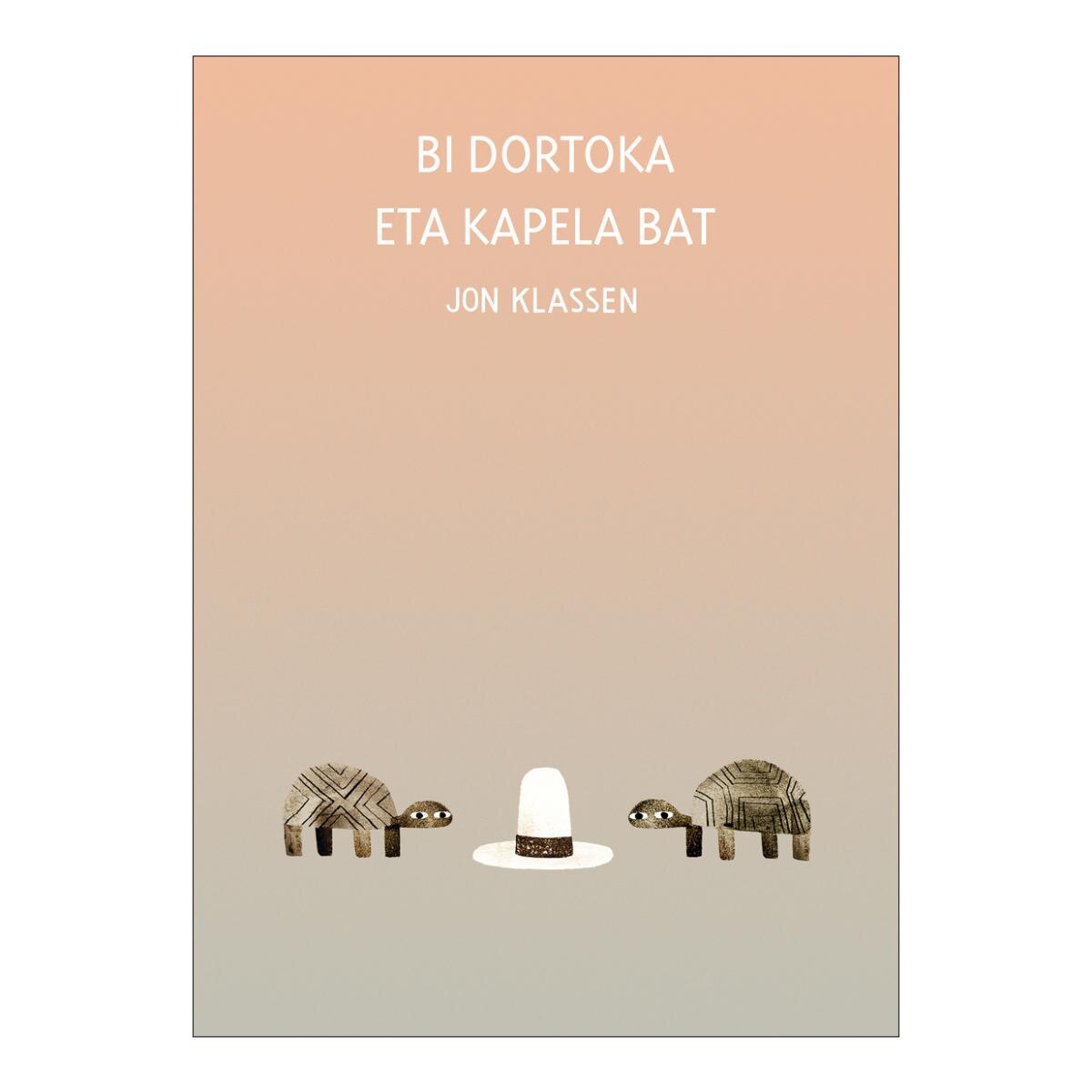 Imagem 0 de Bi dortoka eta kapela bat (Capa dura)