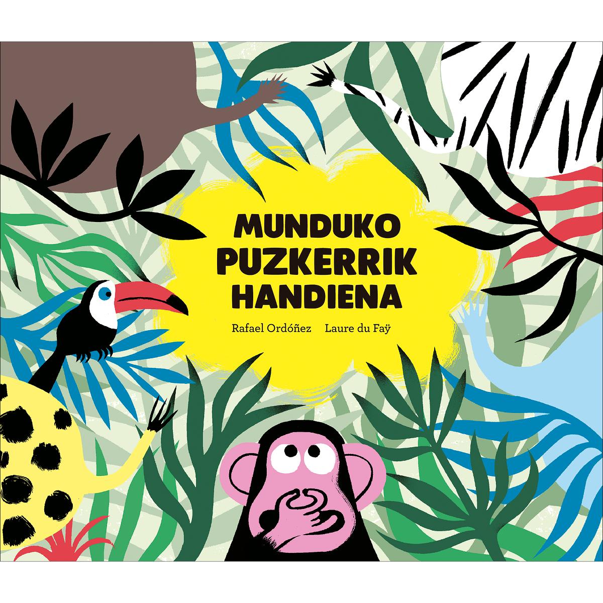 Imagem 0 de Munduko puzkerrik handiena (Capa dura)