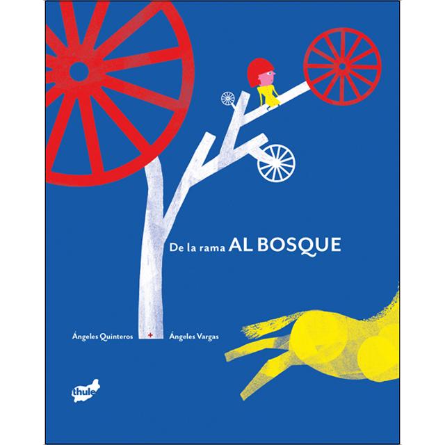 De la rama al bosque (Capa dura) 1