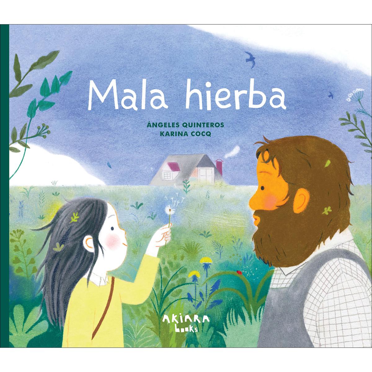 Mala hierba 1
