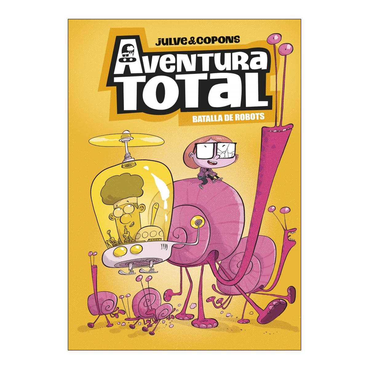 Imagem 0 de Aventura Total 5 - Batalla de robots (edició en català) (Capa dura)