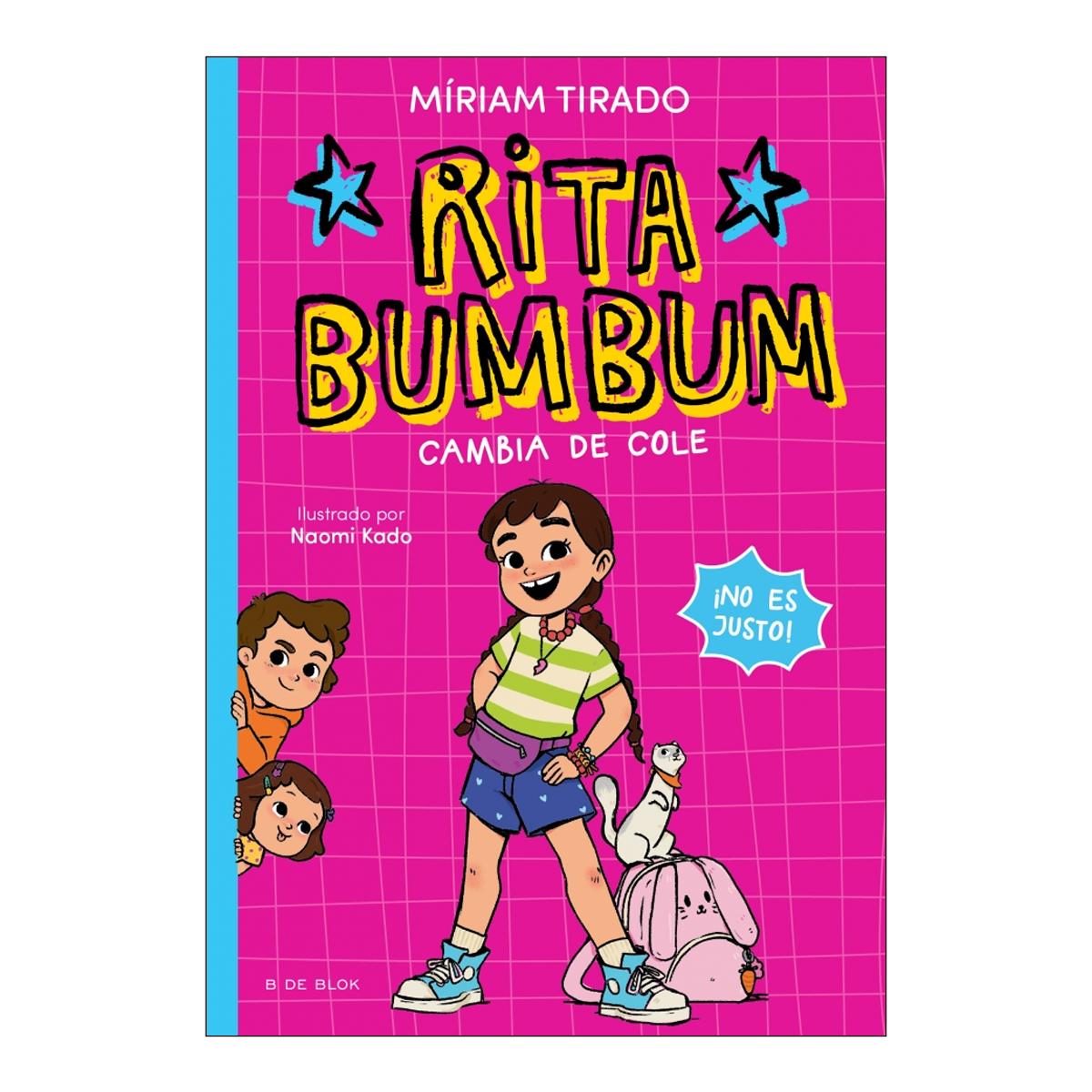 Imagem 0 de Rita Bumbum 1 - Rita Bumbum se cambia de cole: ¡No es justo! (Capa mole)