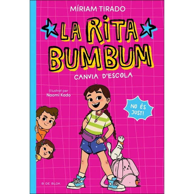 Imagem 0 de Rita Bumbum 1 - La Rita Bumbum canvia d'escola: No és just! (Capa mole)