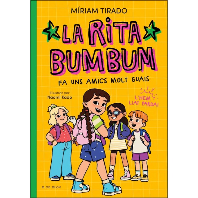 Imagem 0 de Rita Bumbum 2 - La Rita Bumbum fa uns amics molt guais: L'hem liat parda! (Capa mole)