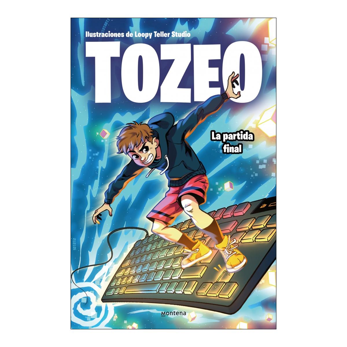 Tozeo - La partida final (Capa mole) 1