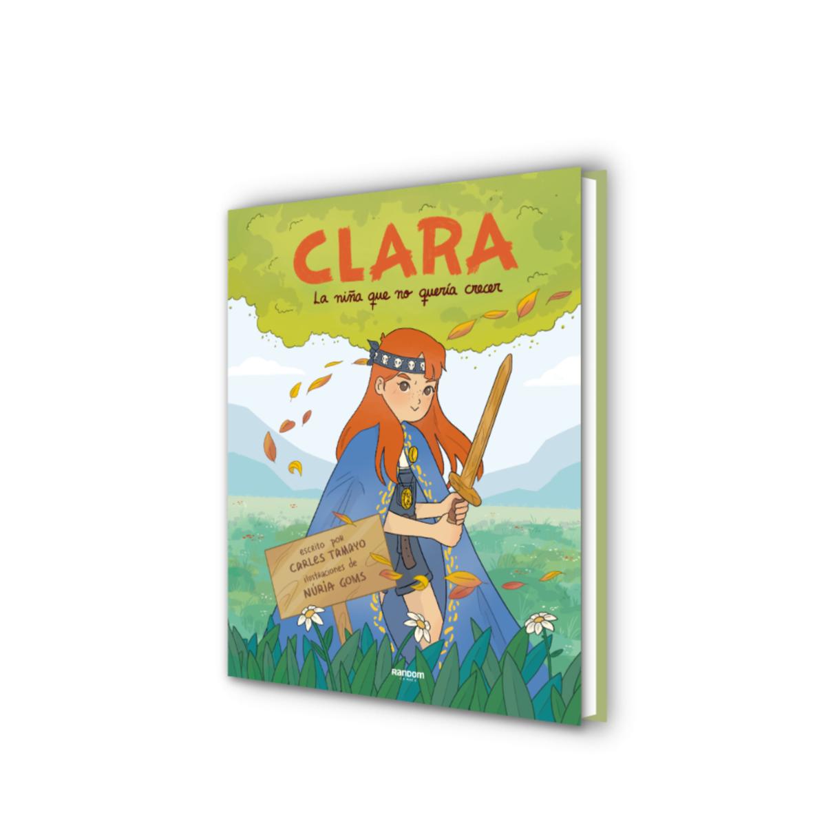 Clara o la niña que no quería crecer (Capa dura) 2