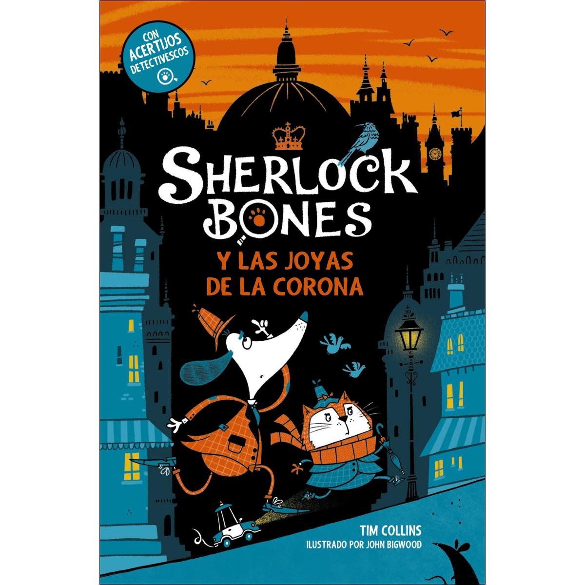 Sherlock Bones y las joyas de la corona: Libro 1 (Capa mole com abas) 1
