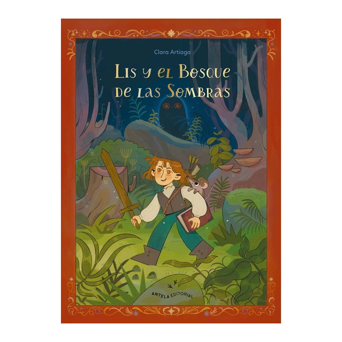 LIS Y EL BSOQUE DE LAS SOMBRAS (Capa dura) 1