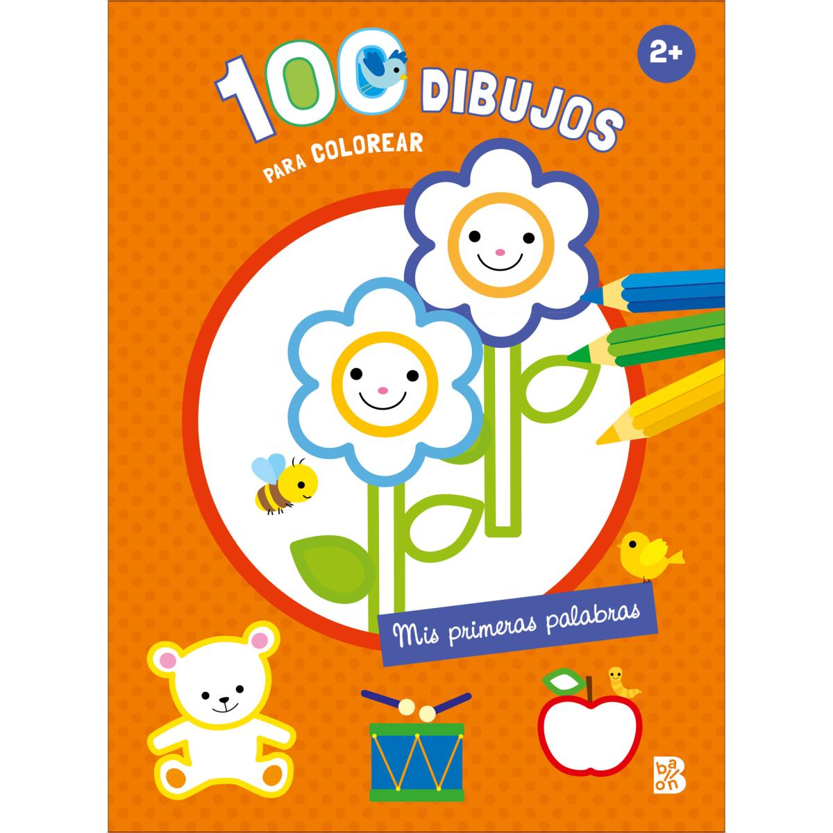 100 DIBUJOS PARA COLOREAR - MIS PRIMERAS PALABRAS (Capa mole) 1