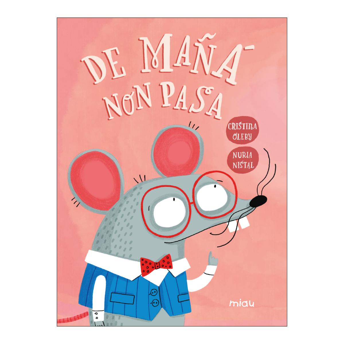 De mañá non pasa (Capa dura) 1