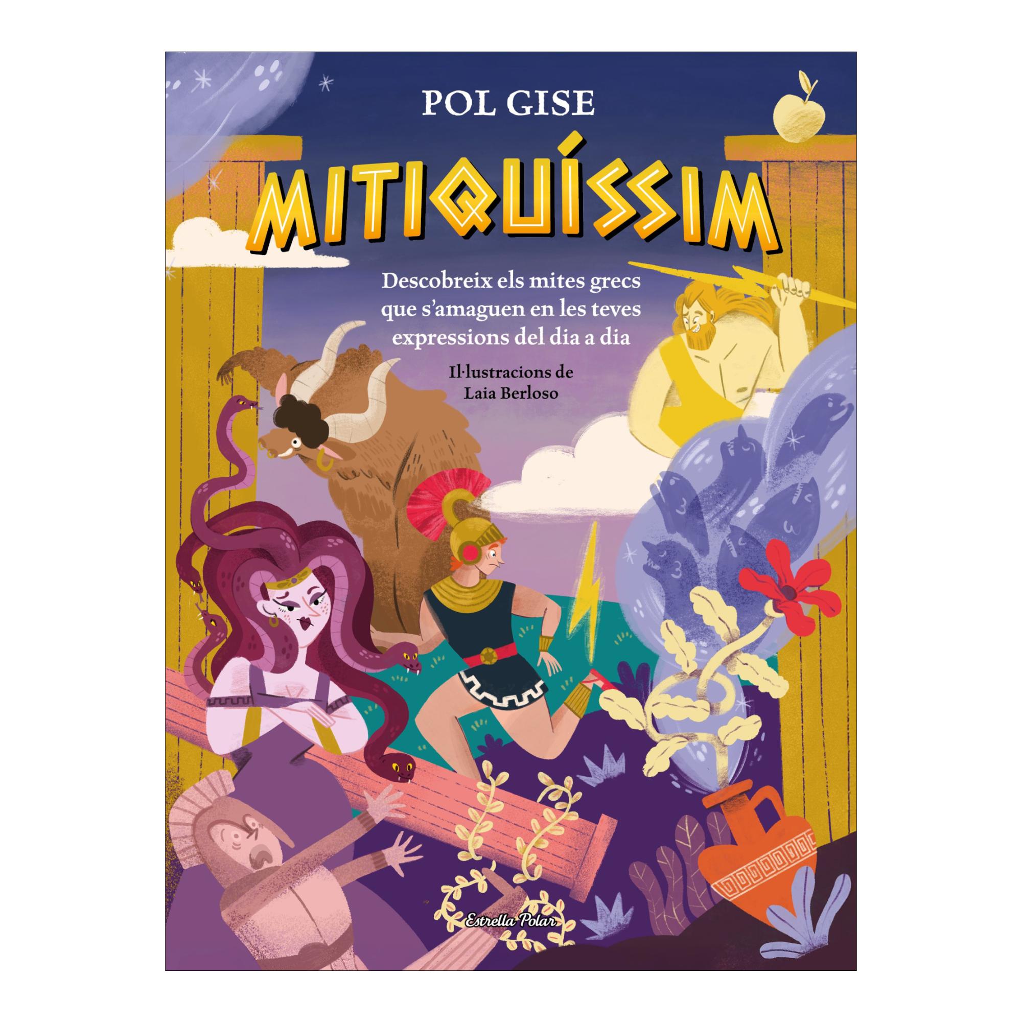 Imagem 0 de Mitiquíssim: Descobreix els mites grecs que fas servir cada dia sense adonar-ten