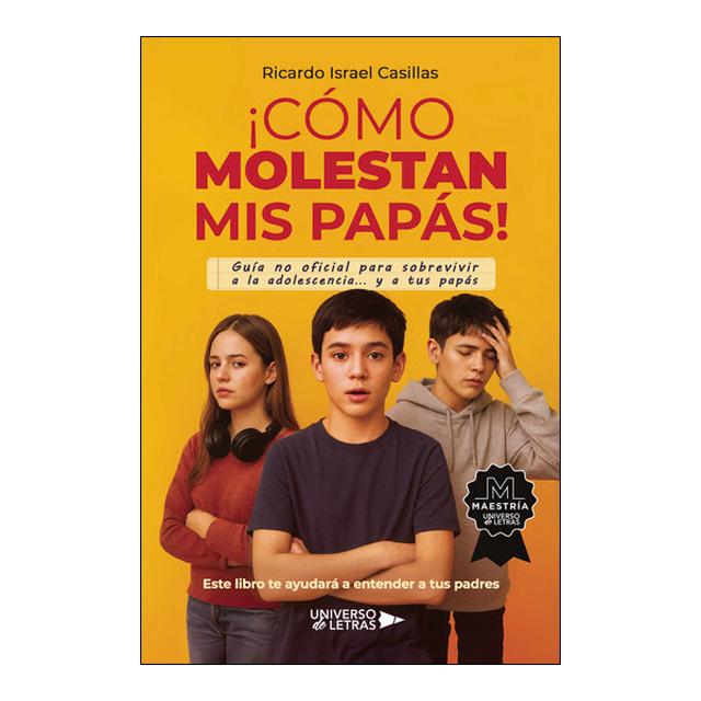 ¡cómo molestan mis papás! 1