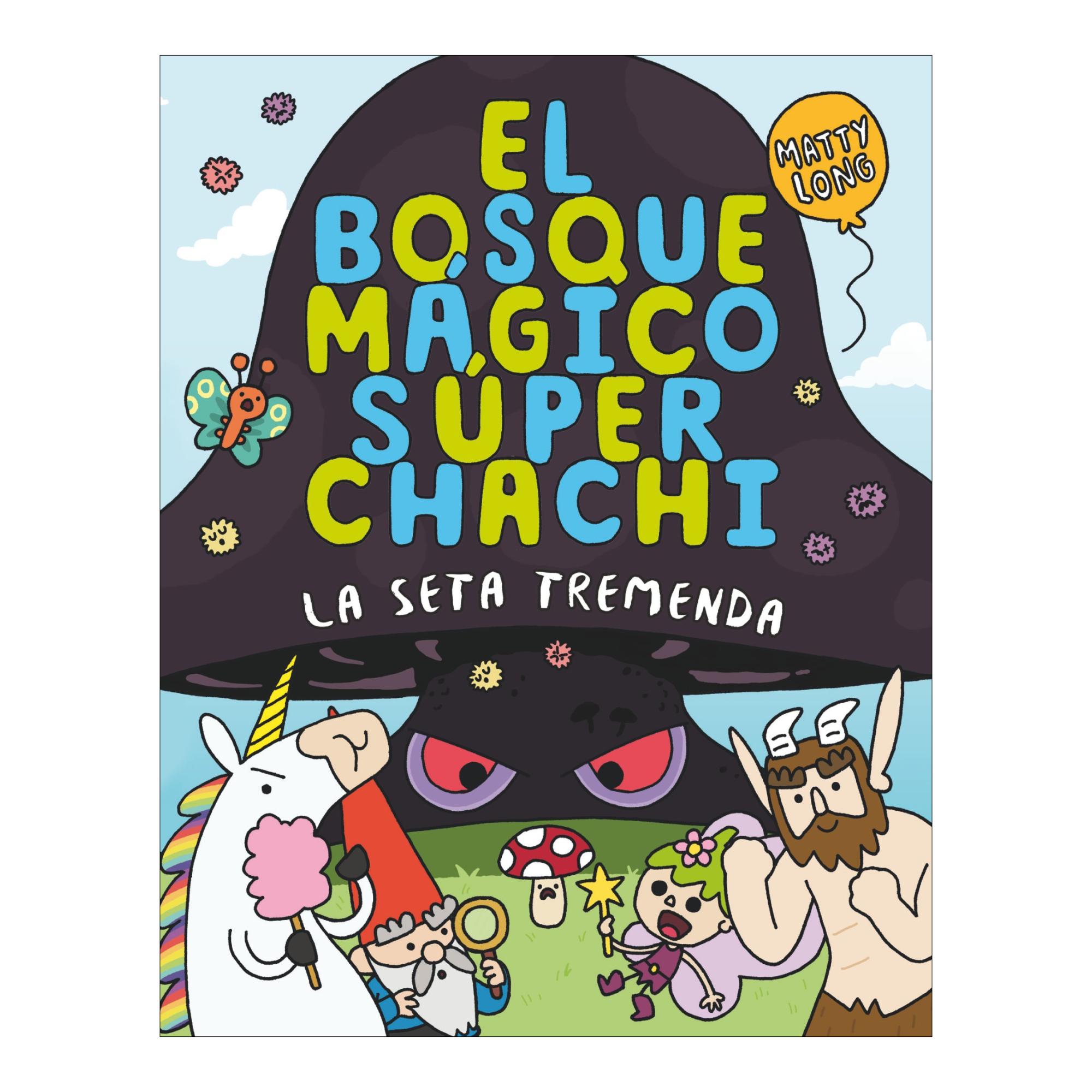 Imagem 0 de El bosque mágico súper chachi 1: La seta tremenda (Capa mole)