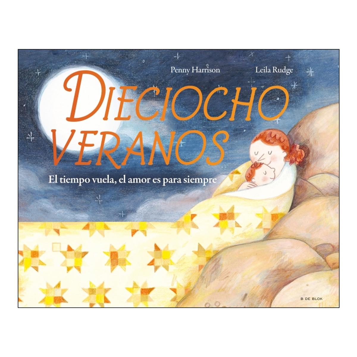 Imagem 0 de Dieciocho veranos: El tiempo vuela, el amor es para siempre (Capa dura)