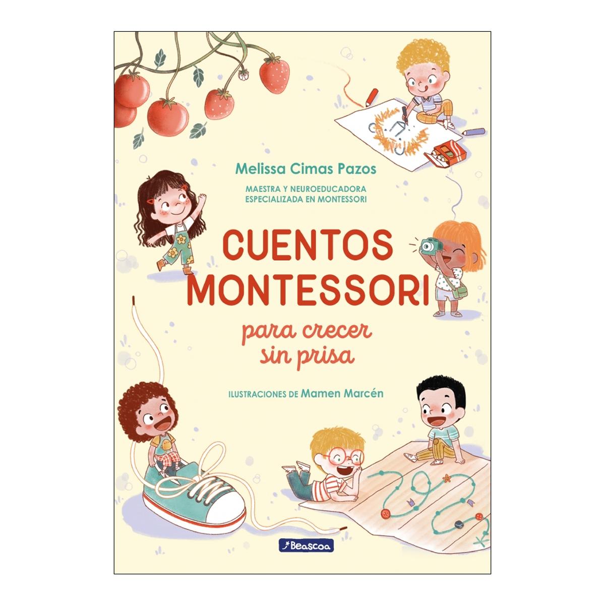 Cuentos Montessori para crecer sin prisa (Capa dura) 1