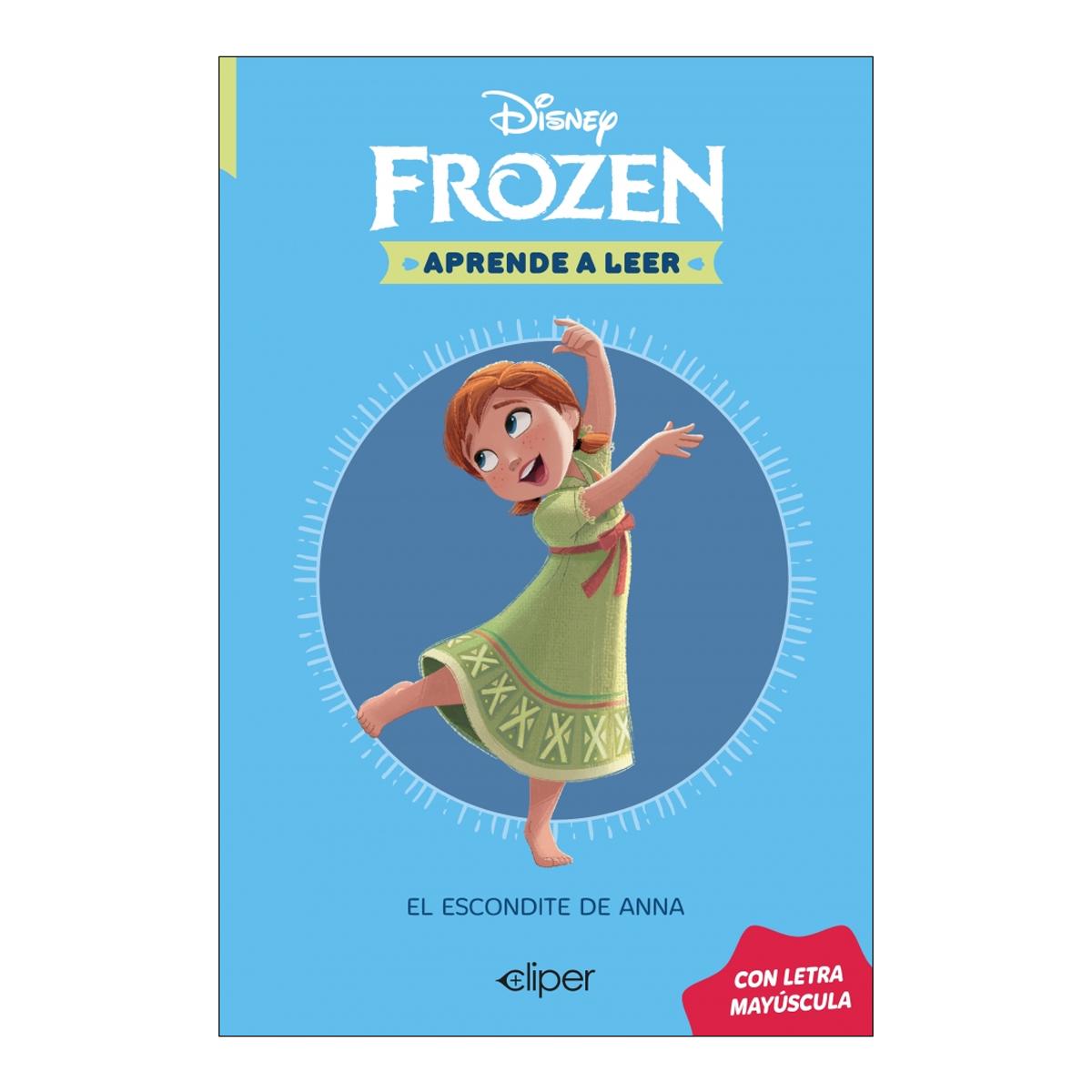 Disney. Aprende a leer con letra MAYÚSCULA 3 - El escondite de Anna: Una historia de Frozen (Capa mole) 1