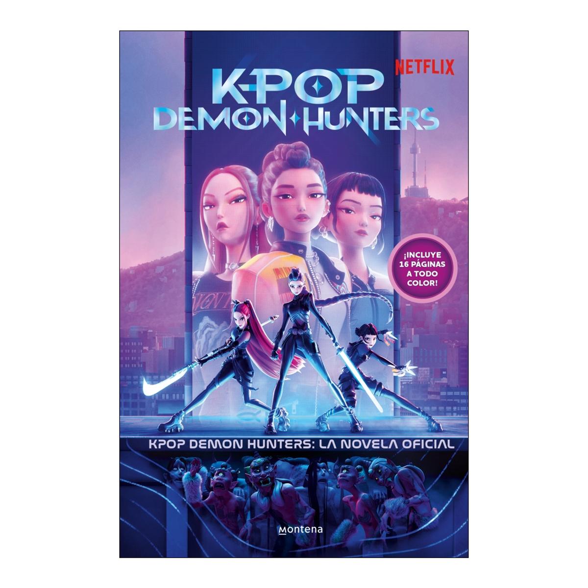 Imagem 0 de Kpop Demon Hunters: la novela oficial: Retelling oficial (Capa dura)
