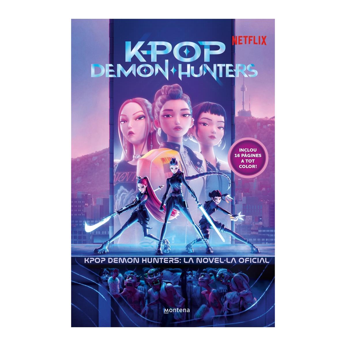 Imagem 0 de Kpop Demon Hunters: la novel·la oficial: Retelling oficial (Capa dura)