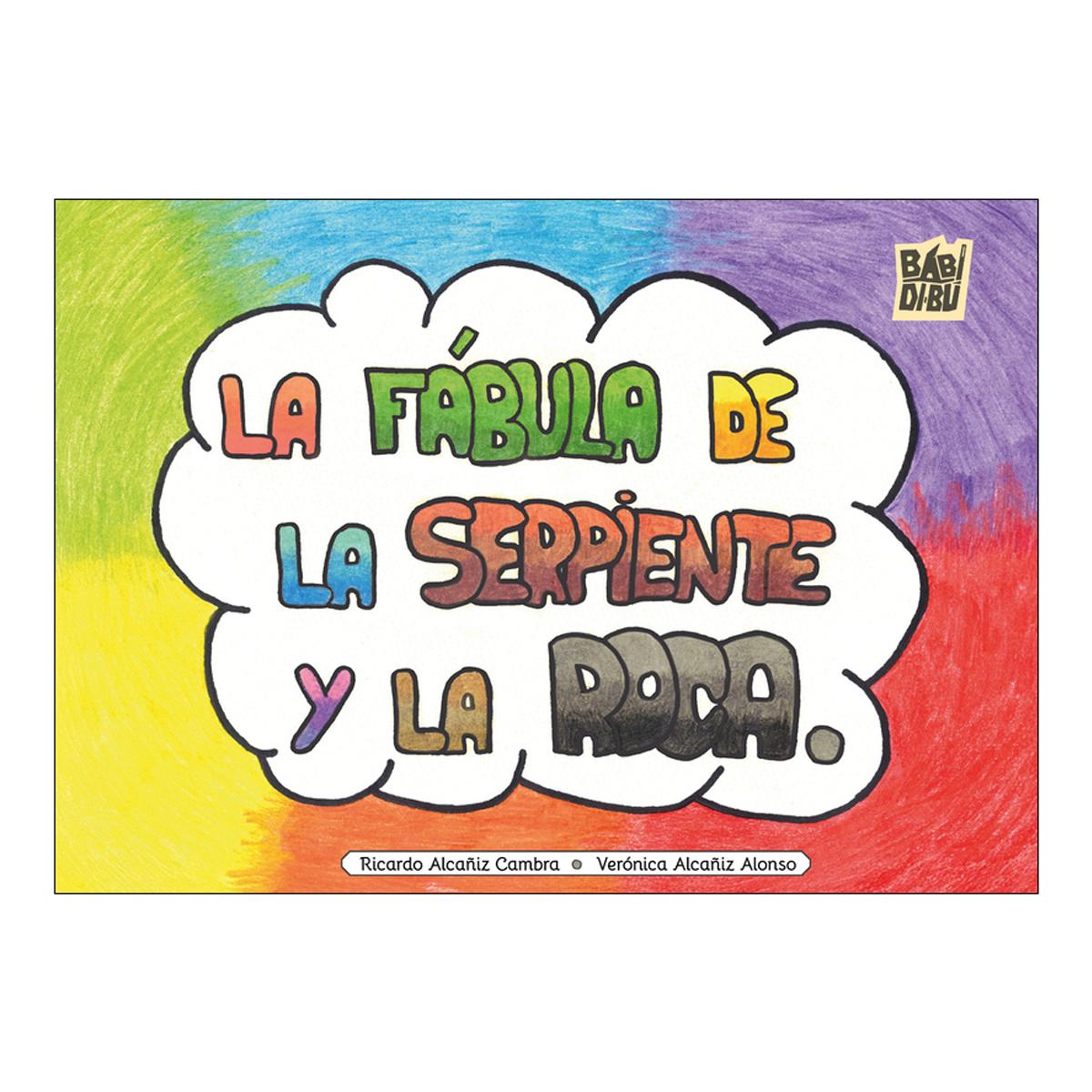 La fábula de la serpiente y la roca 1