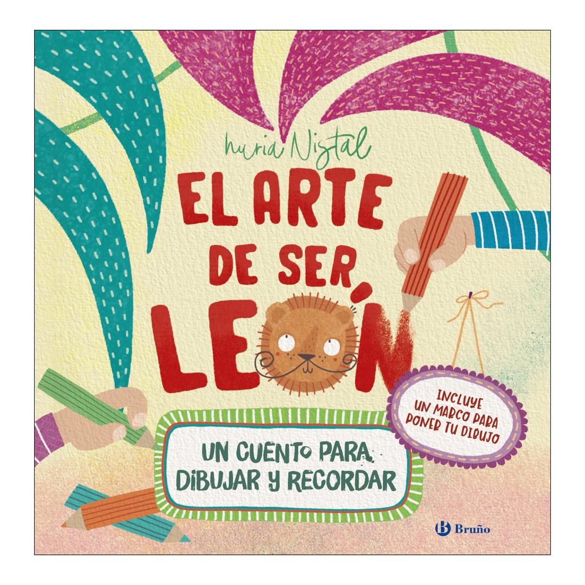 Imagem 0 de El arte de ser león: Un cuento para dibujar y recordar