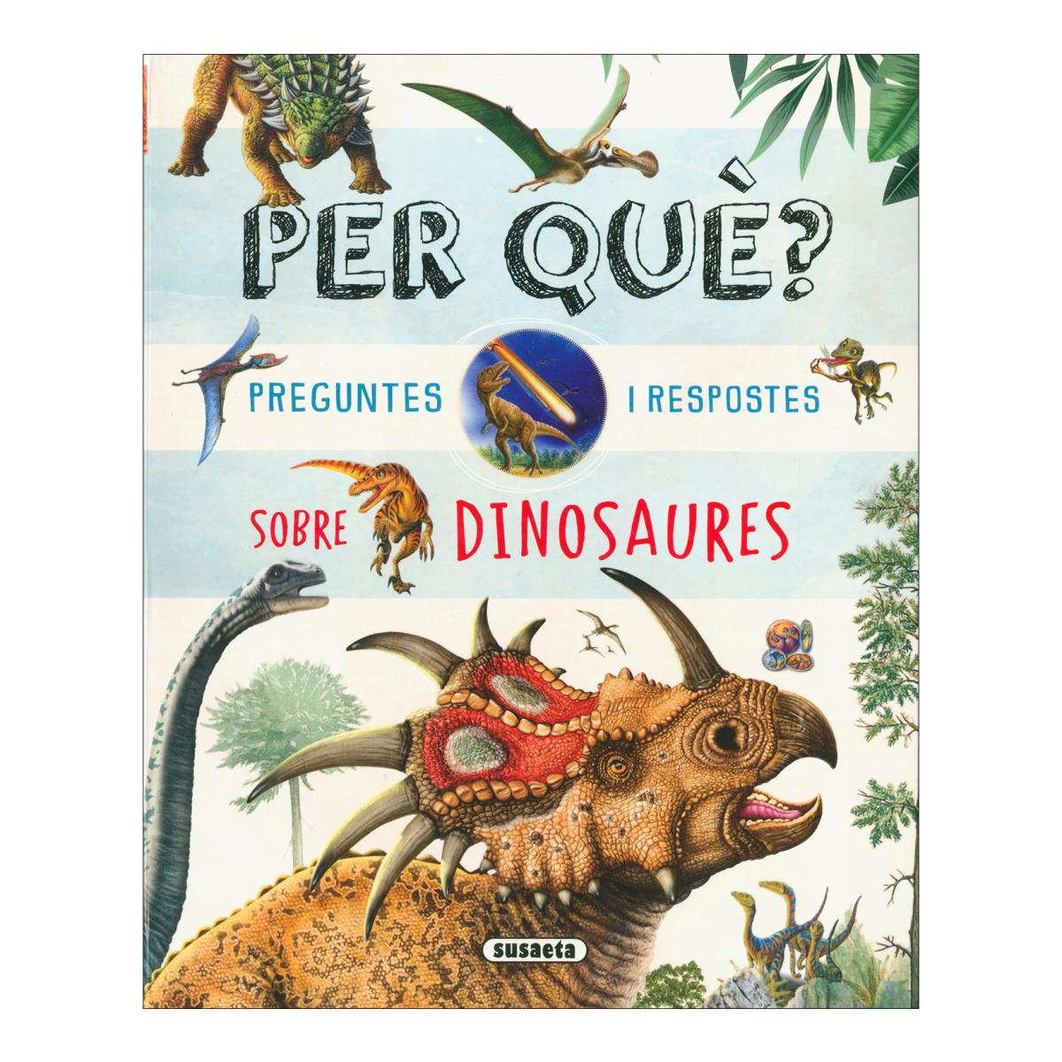 Imagem 0 de Per què? Preguntes i respostes sobre dinosaures (Capa mole)