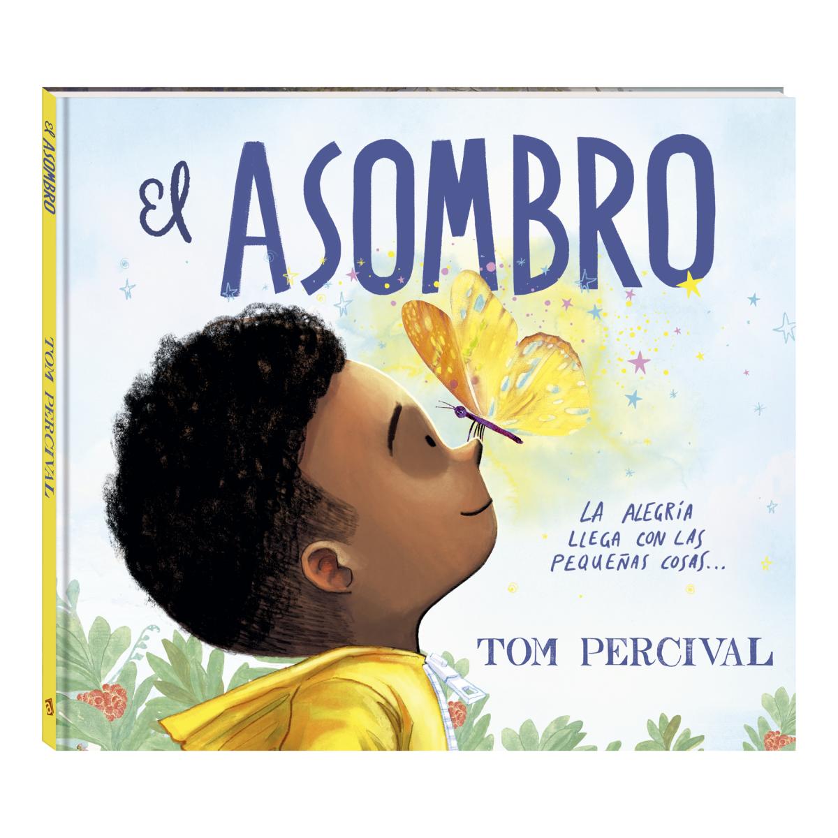 Imagem 0 de El asombro: Un álbum ilustrado sobre el mindfulness, la gratitud y el valor de los pequeños detalles (Capa dura)