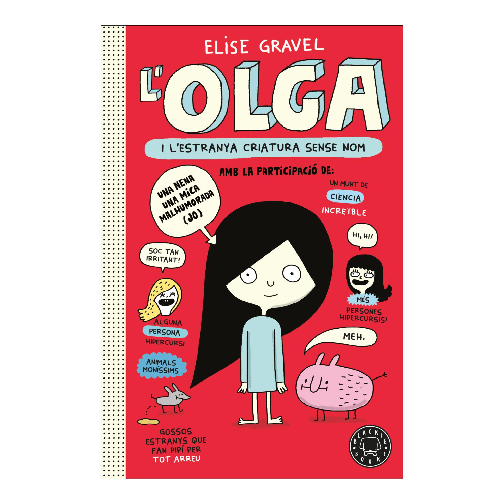 Imagem 0 de Olga i l'estranya criatura sense nom. Nova edició. (Capa mole)