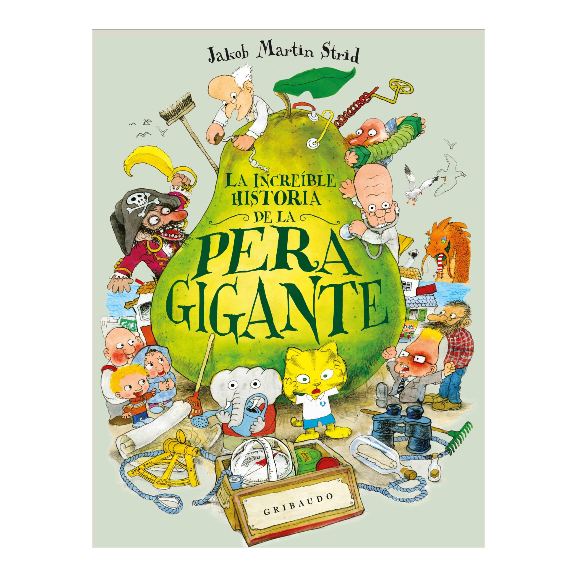 Imagem 0 de La increíble historia de la pera gigante (Capa dura)