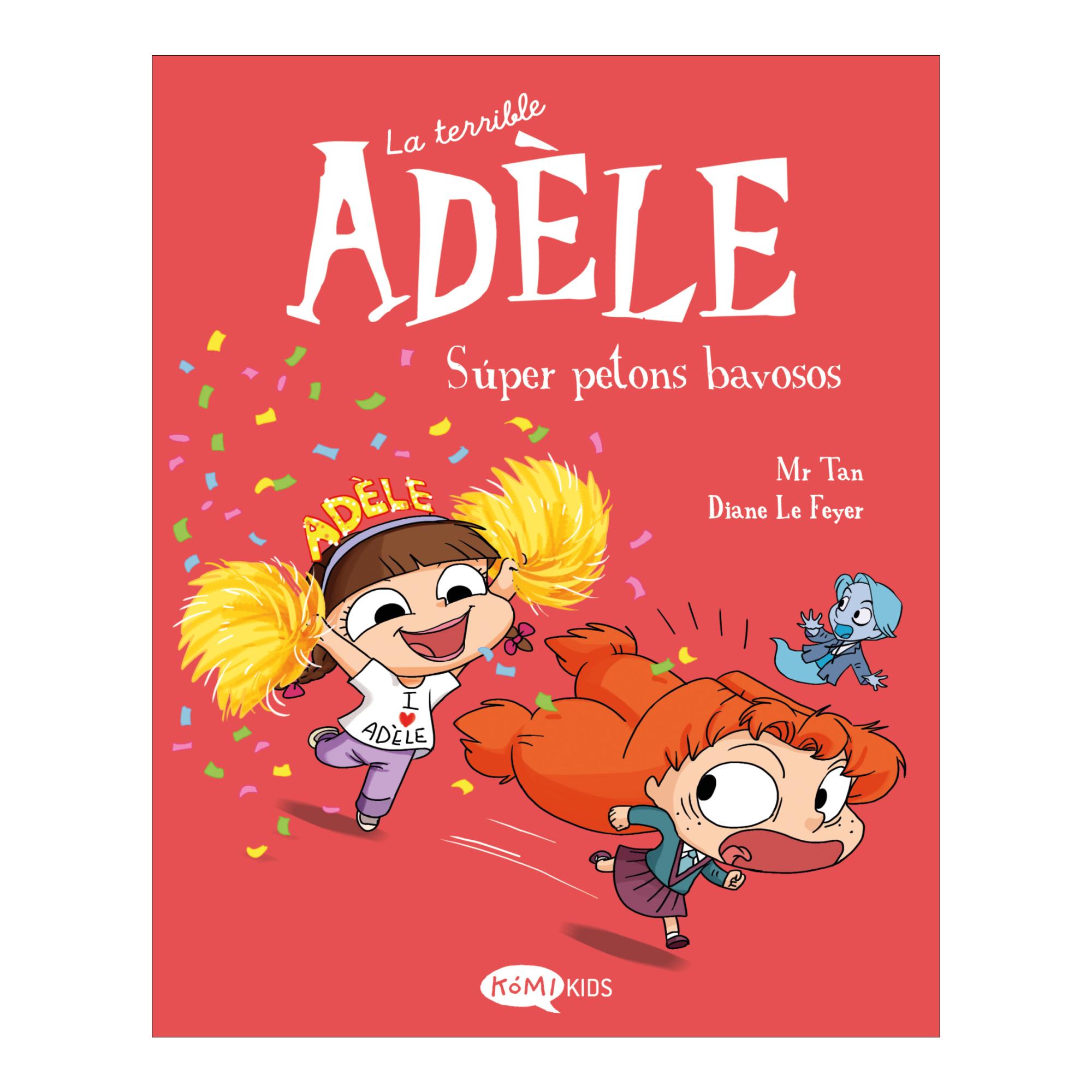 Imagem 0 de La terrible Adèle 13. Súper petons bavosos (Capa mole)