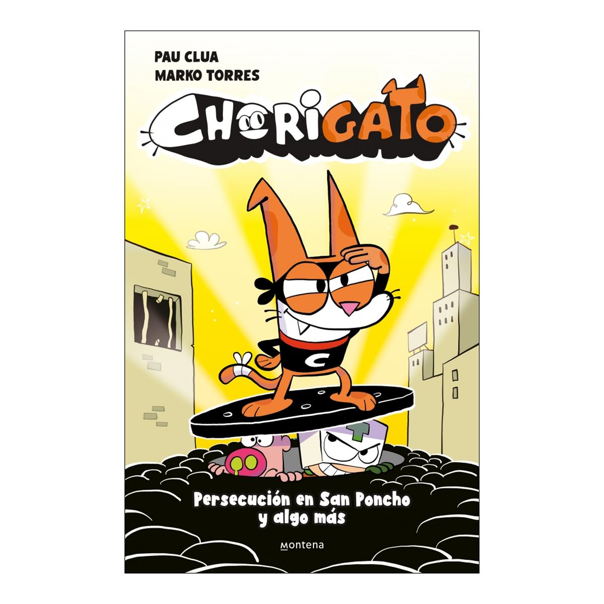 Imagem 0 de Chorigato 2 - Persecución en San Poncho y algo más (Capa dura)