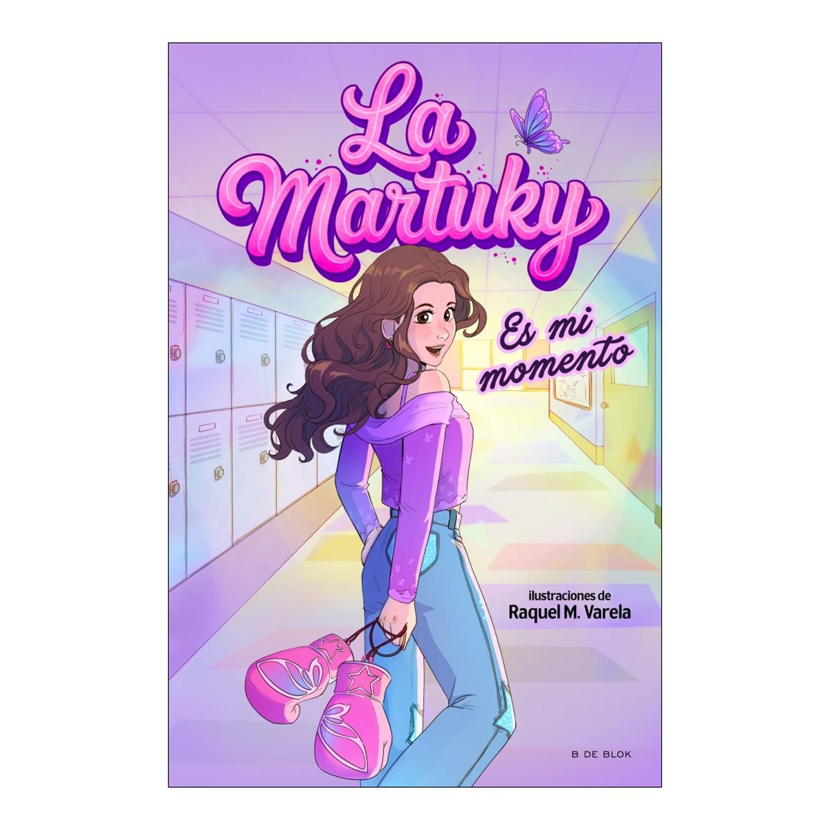 La Martuky - Es mi momento (Capa dura) 1