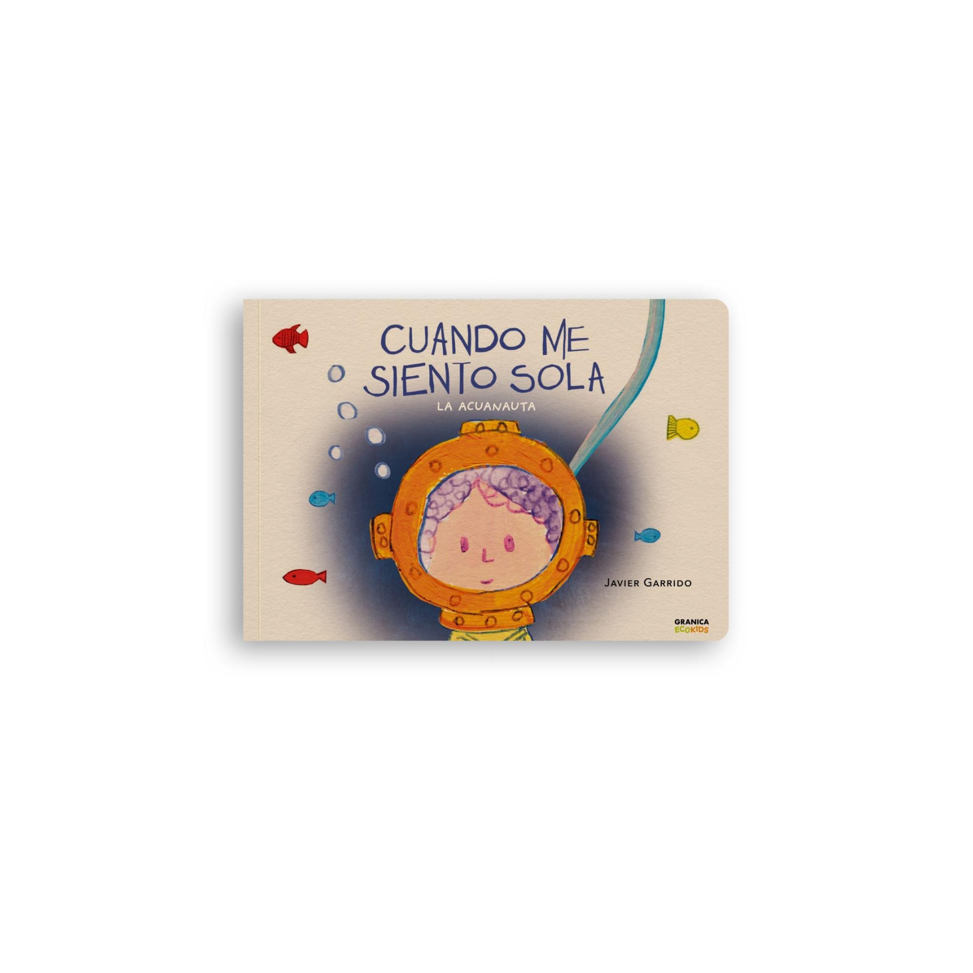 Cuando me siento sola: La acuanauta 1