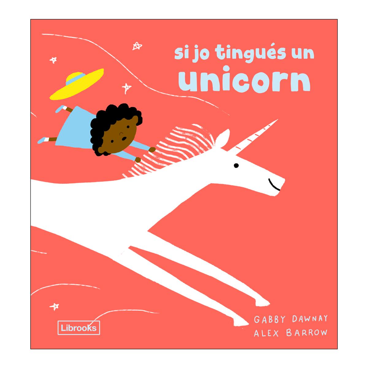 Si jo tingués un unicorn 1