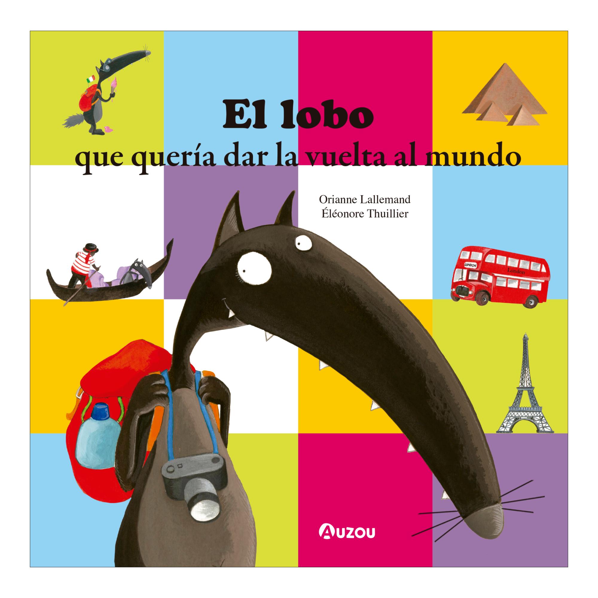 Imagem 0 de El lobo que quería dar la vuelta al mundo (Capa dura)