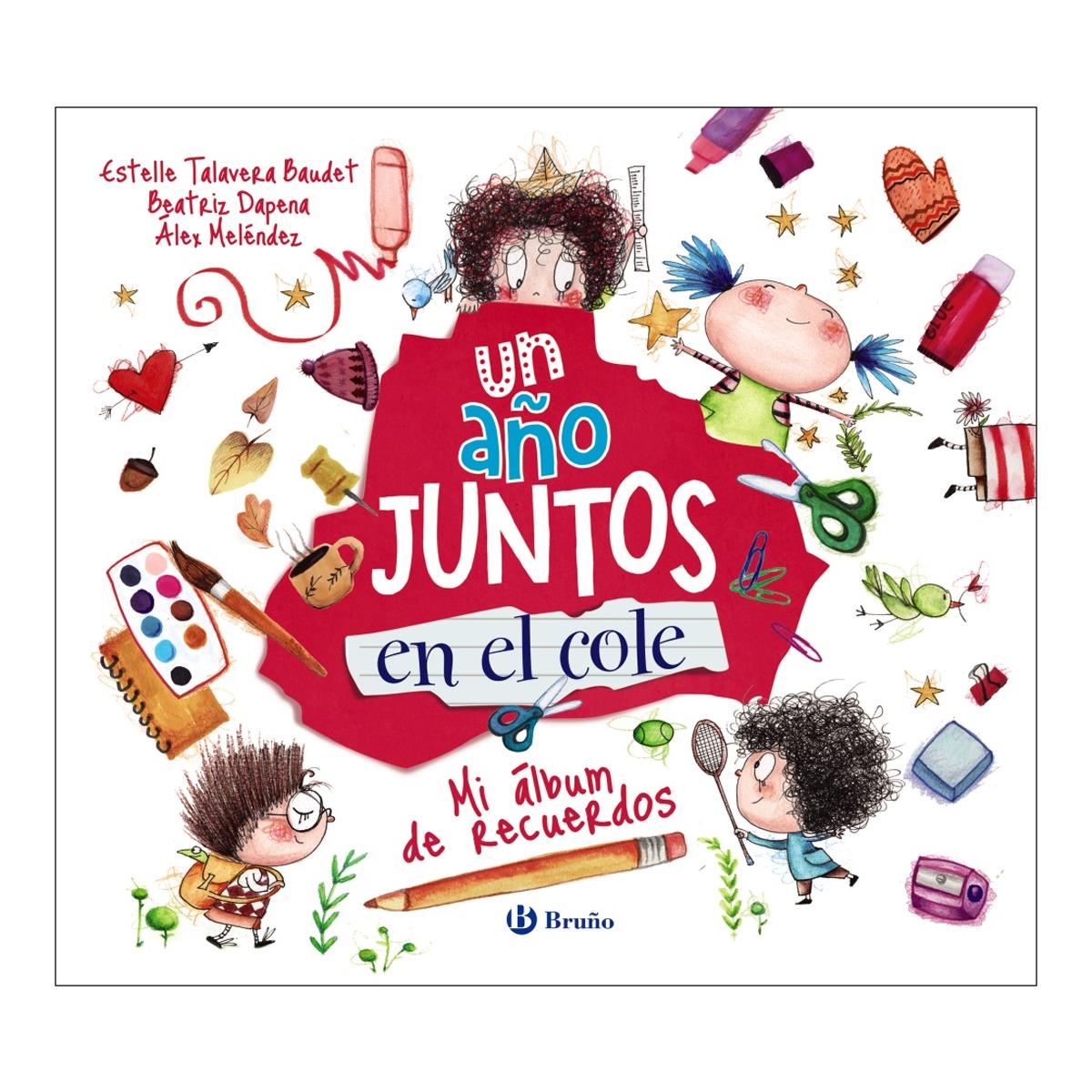 Imagem 0 de Un año juntos en el cole: Mi álbum de recuerdos