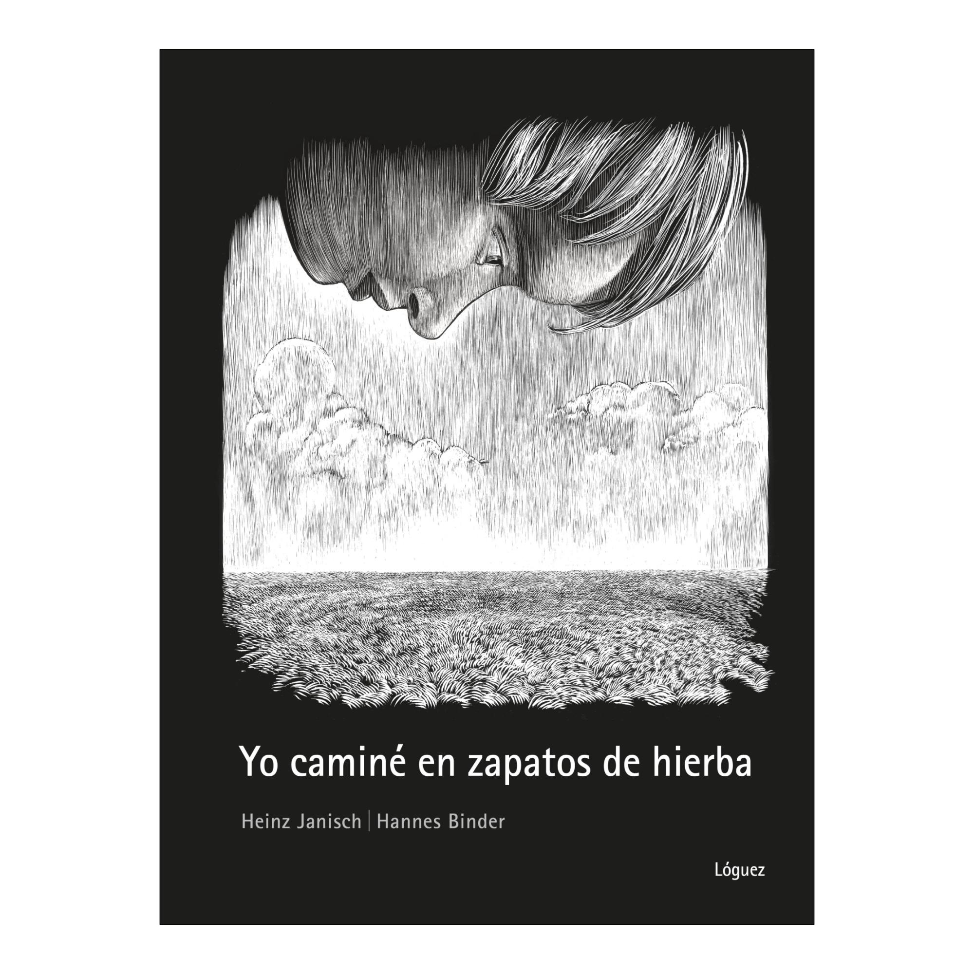 Yo caminé en zapatos de hierba 1
