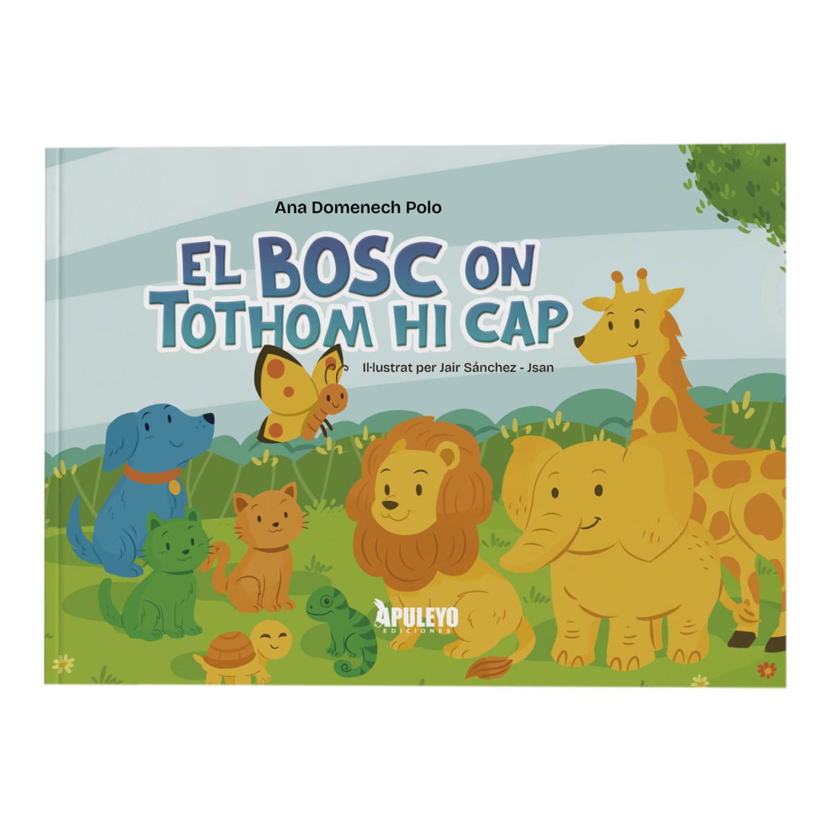El bosc on tothom hi cap 1