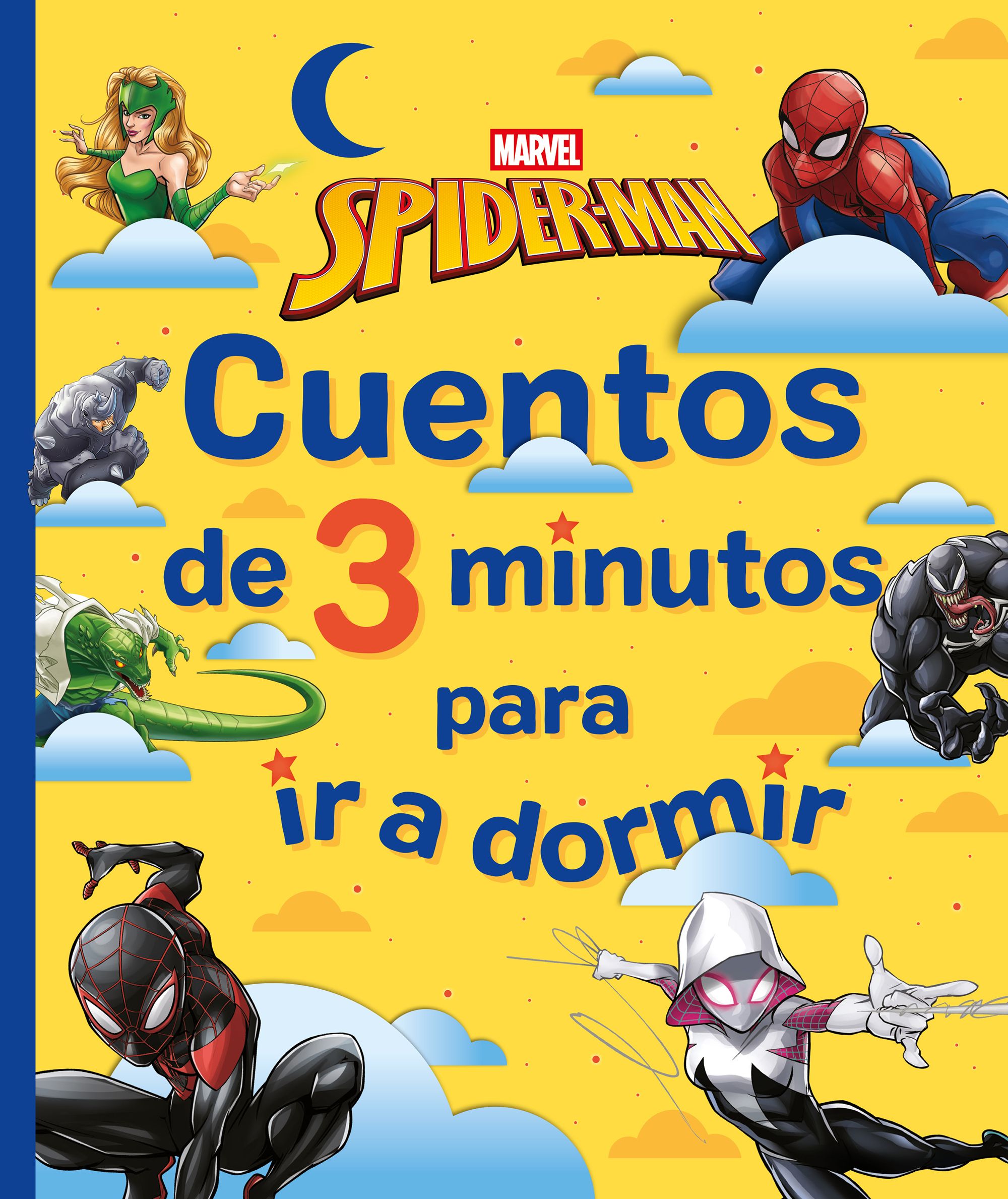 Spider-man. cuentos de 3 minutos para ir 1