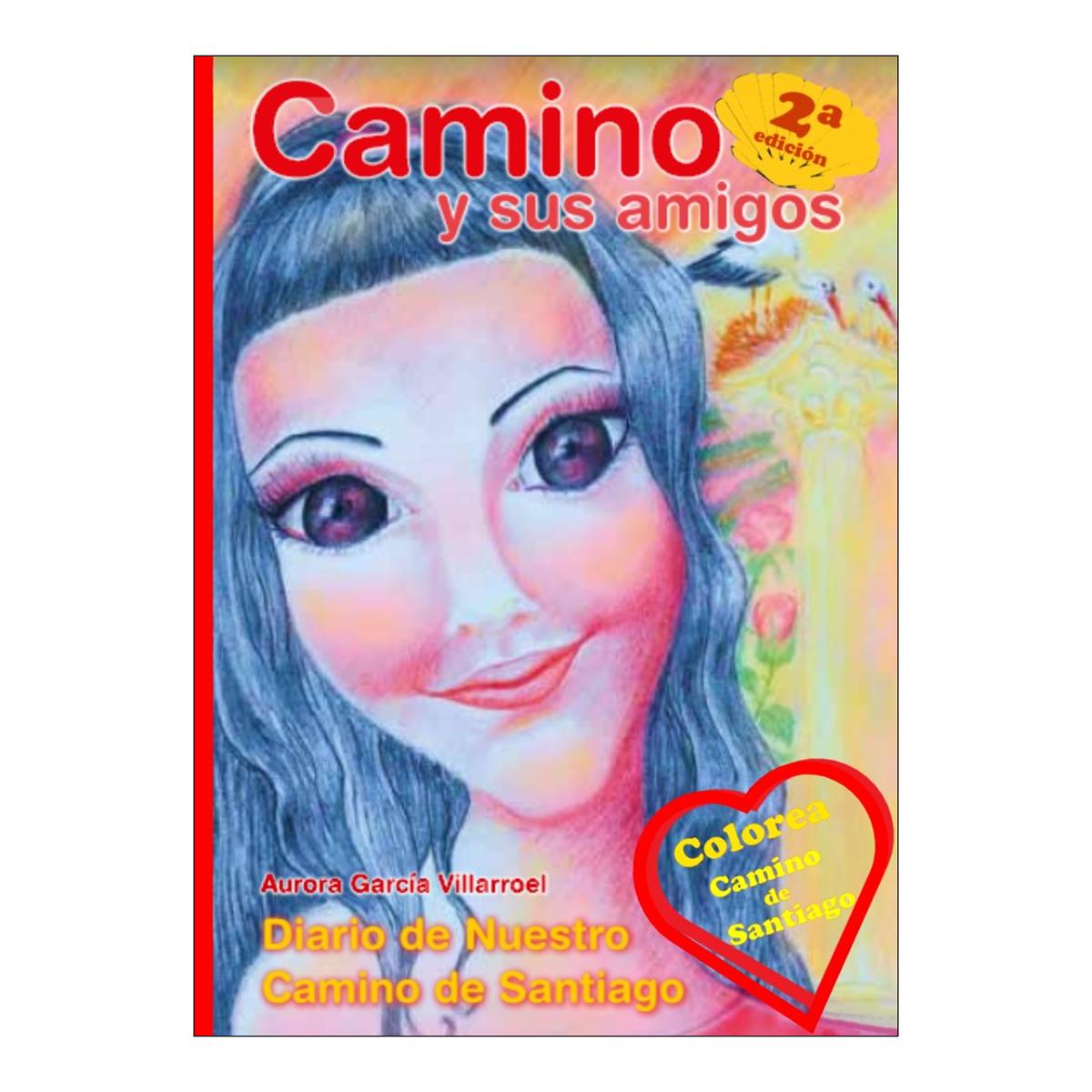 Camino y sus amigos diario de nuestro ca 1