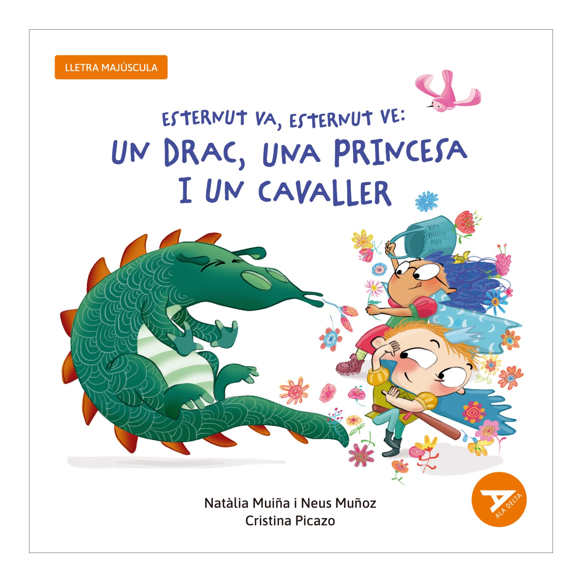 Esternut Va, Esternut Ve: Un Drac, Una P 1