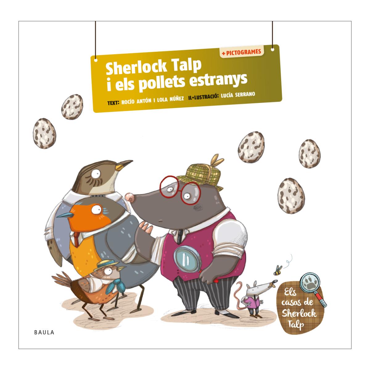 Sherlock Talp I Els Pollets Estranys 1