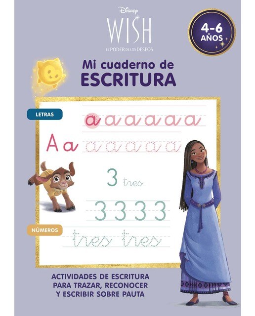 WISH. Mi cuaderno de escritura (4-6 años) (Disney. Primeros aprendizajes): Actividades de escritura para trazar, reconocer y escribir sob (Capa mole) 1