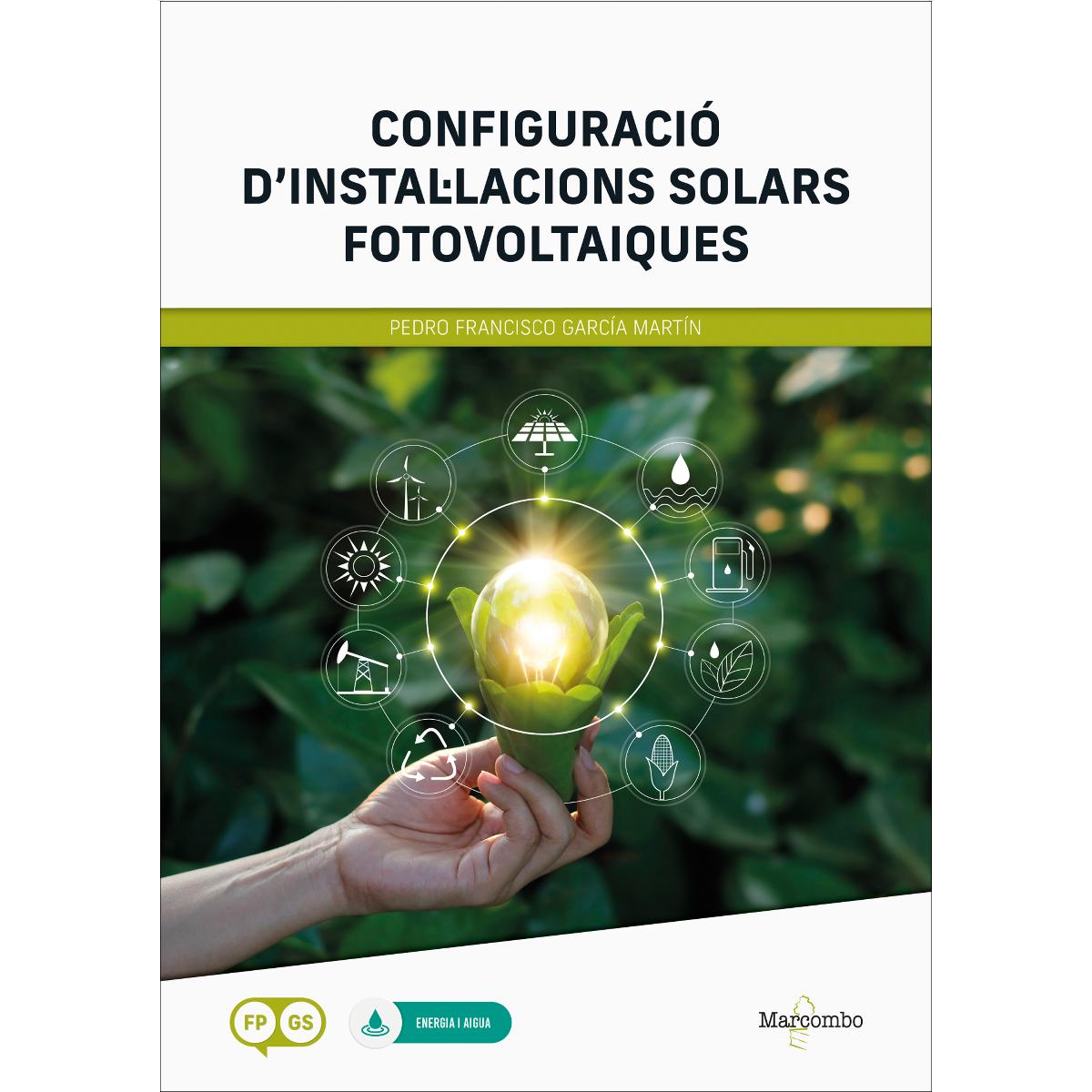 Configuració de instal·lacions solars fotovoltaiques (Capa mole) 1