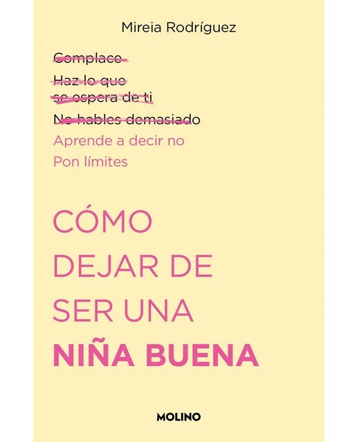 Imagem 0 de Cómo dejar de ser una niña buena (Capa mole)