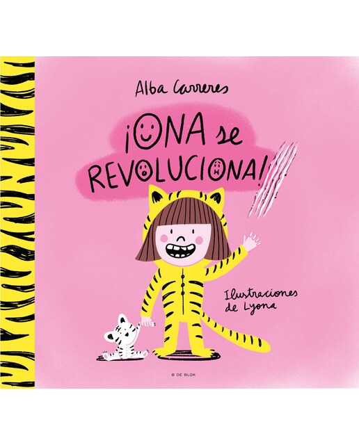 ¡Ona se revoluciona!: Un cuento para aprender a respetar los ritmos y las diversidades y trabajar las rutinas (Capa dura) 1