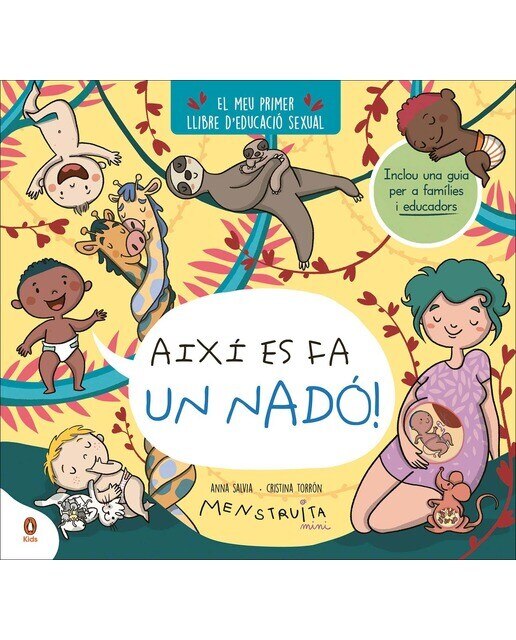Imagen 0 de Així es fa un nadó! (mini Menstruita): El meu primer llibre d'educació sexual (Tapa dura)