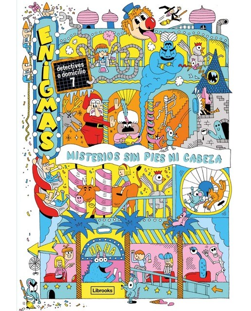 Enigmas. Detectives a domicilio 7. Misterios sin pies ni cabeza (Capa mole) 1