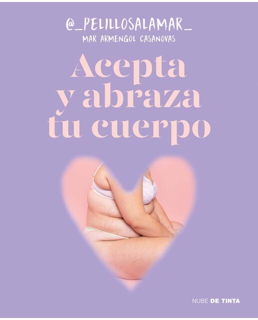 Acepta y abraza tu cuerpo (Capa mole) 1