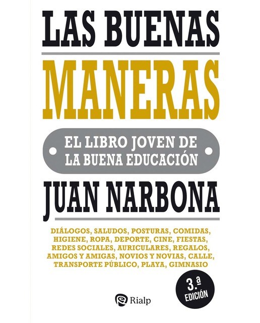 Las buenas maneras: El libro joven de la buena educación (Capa mole) 1