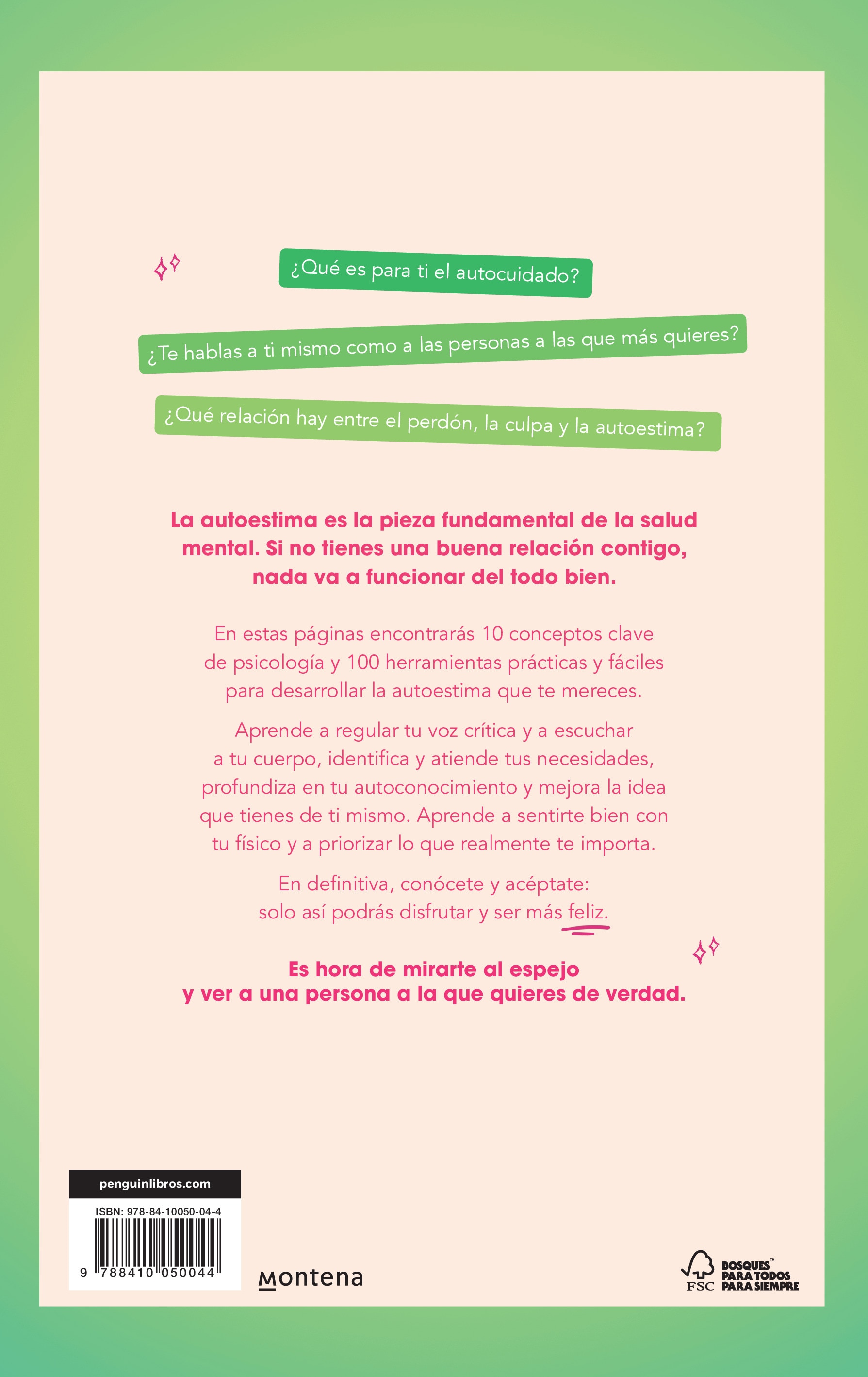 Cuídate para crecer: 100 herramientas psicológicas para desarrollar la autoestima que mereces (Capa mole) 2